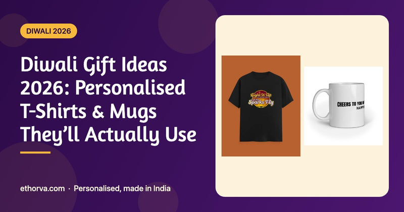 Diwali gift ideas 2026 – personalised T-shirt and mug by Ethorva